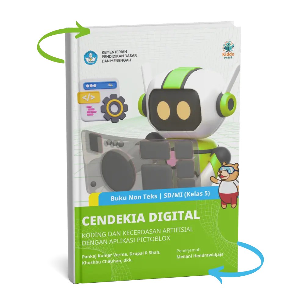 Mockup_HIJAU _ BUKU 2 _ Buku Non Teks _ CENDEKIA DIGITAL _ Koding dan Kecerdasan Artifisial dengan Aplikasi PictoBlox _ Jenjang SMP_MTs